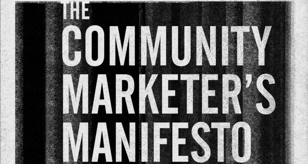 Community Marketer's Manifesto