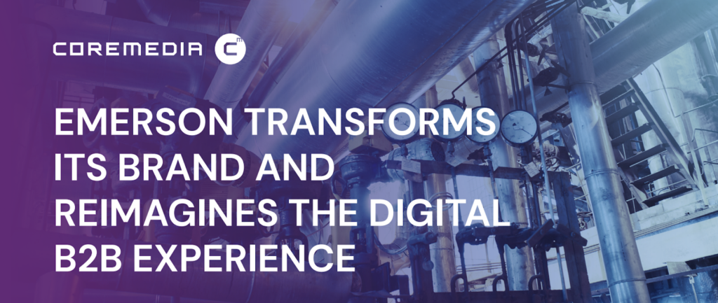 CoreMedia Emerson case study